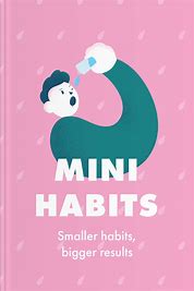 The power of small habits will transform your life 